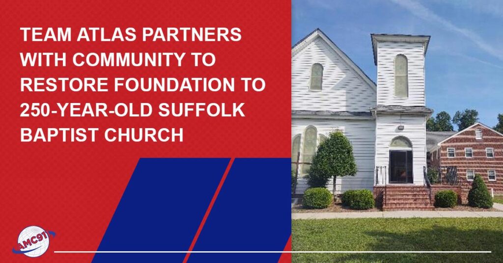 Team Atlas partners with community to restore foundation to 250-year-old Suffolk Baptist Church