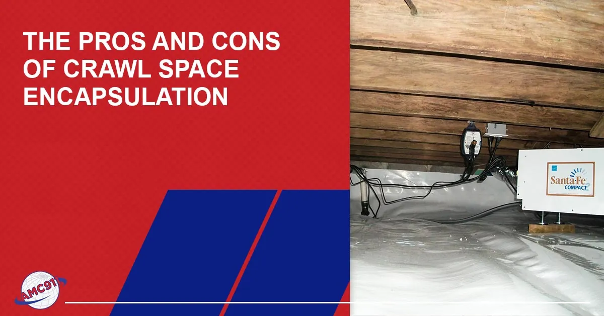 The Pros and Cons of Crawl Space Encapsulation