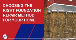 Choosing the Right Foundation Repair Method for Your Home