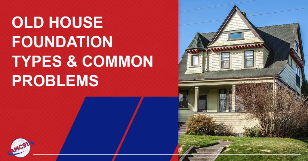 old house foundation types