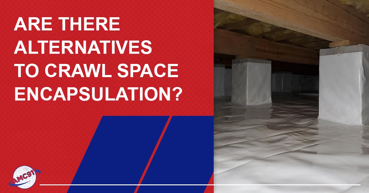 alternatives to crawl space encapsulation
